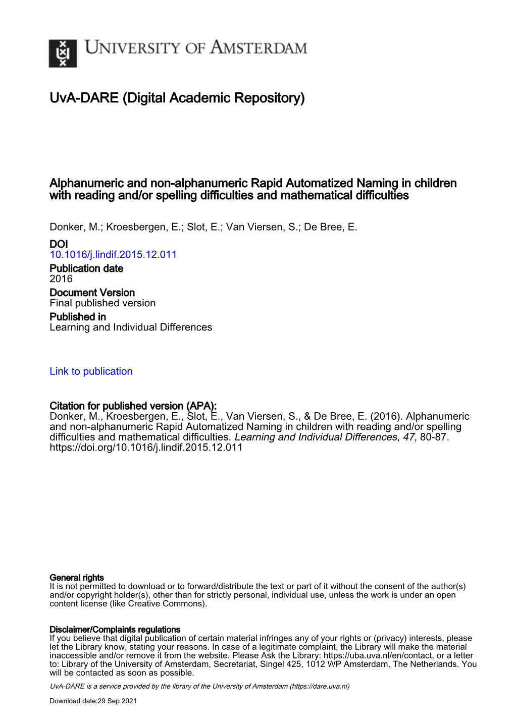 Alphanumeric and Non-Alphanumeric Rapid Automatized Naming in Children with Reading And/Or Spelling Difficulties and Mathematical Difficulties