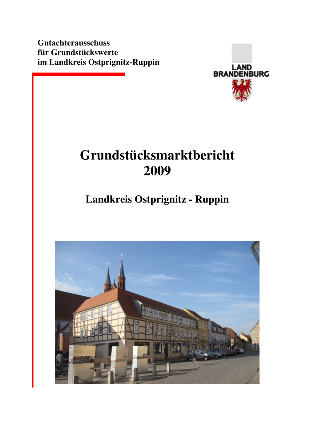 Grundstücksmarktbericht 2009