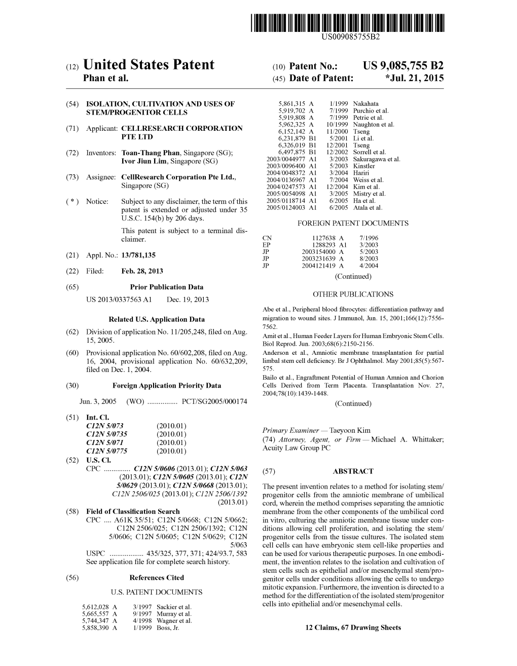 (12) United States Patent (10) Patent No.: US 9,085,755 B2 Phan Et Al