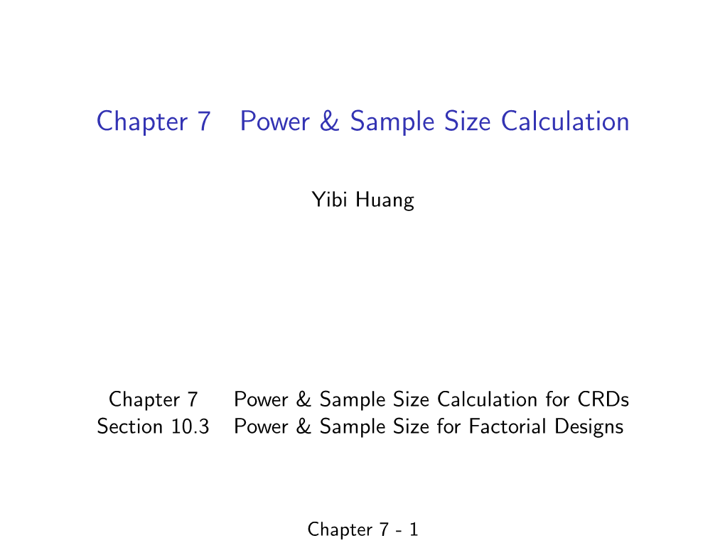 Chapter 7 Power & Sample Size Calculation