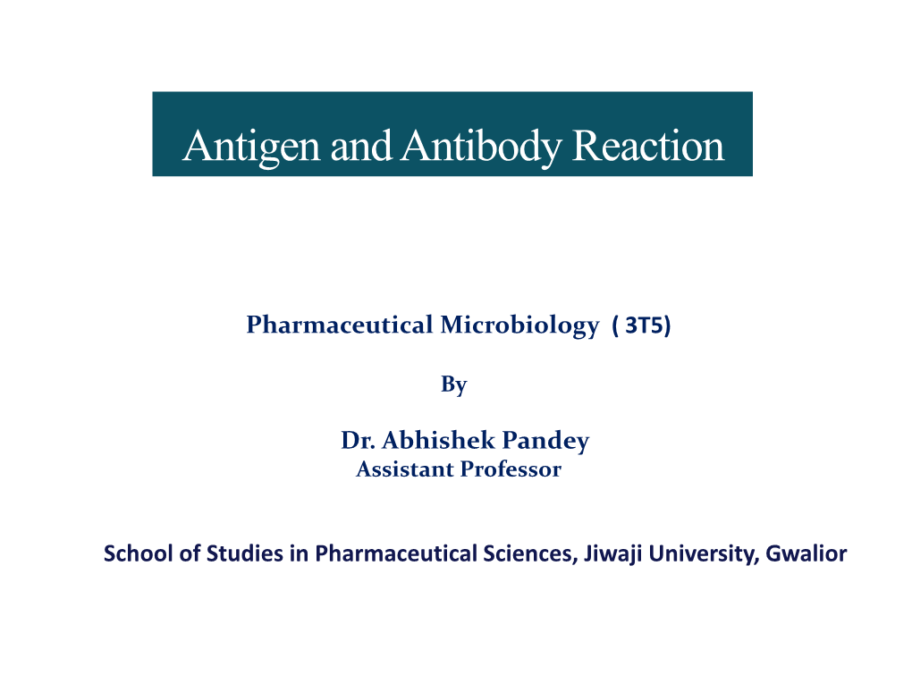 Antigen and Antibody Reaction