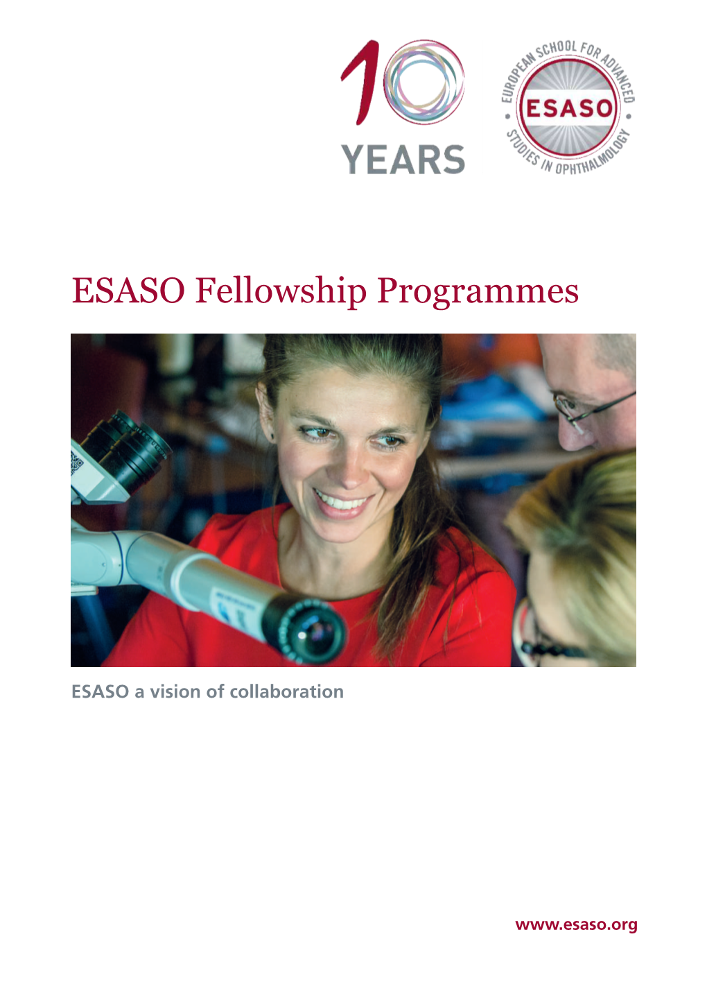 ESASO Fellowship Programmes