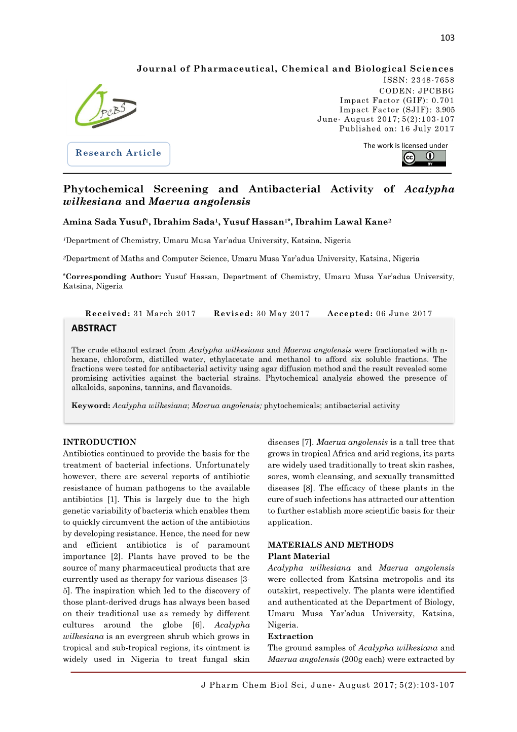 Phytochemical Screening and Antibacterial Activity of Acalypha Wilkesiana and Maerua Angolensis