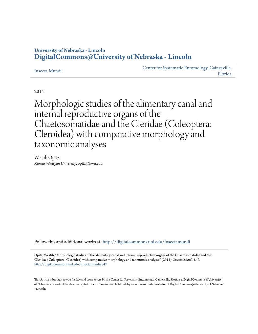 Morphologic Studies of the Alimentary Canal and Internal Reproductive