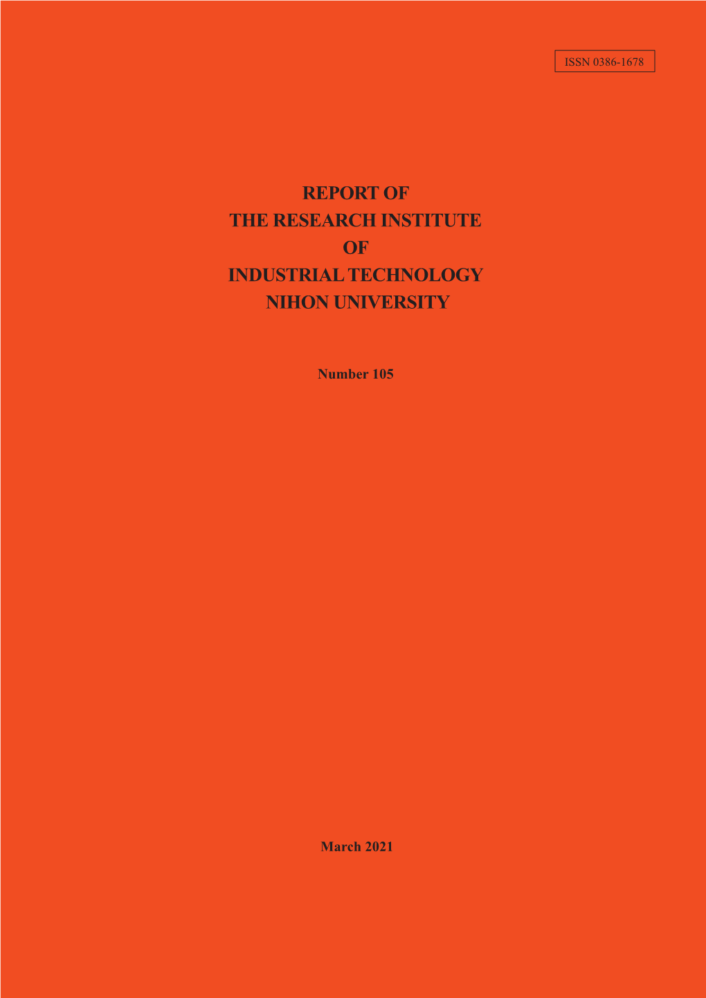 Report of the Research Institute of Industrial Technology Nihon University