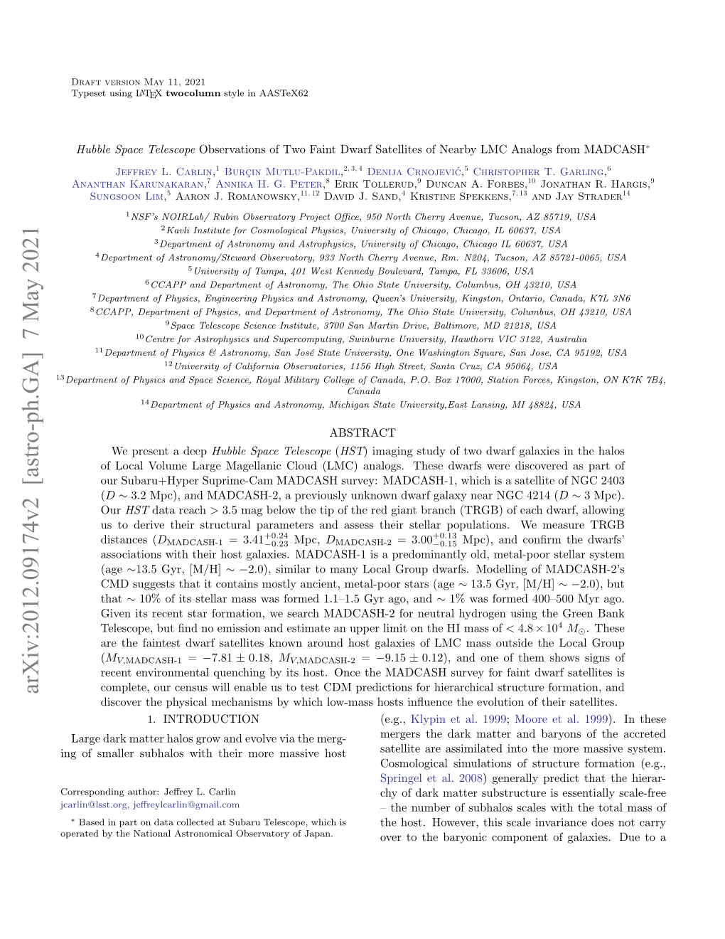 Arxiv:2012.09174V2 [Astro-Ph.GA] 7 May 2021 Discover the Physical Mechanisms by Which Low-Mass Hosts Inﬂuence the Evolution of Their Satellites