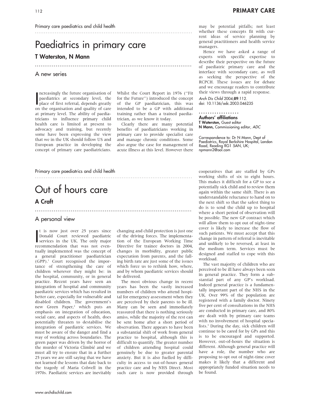 Paediatrics in Primary Care out of Hours Care