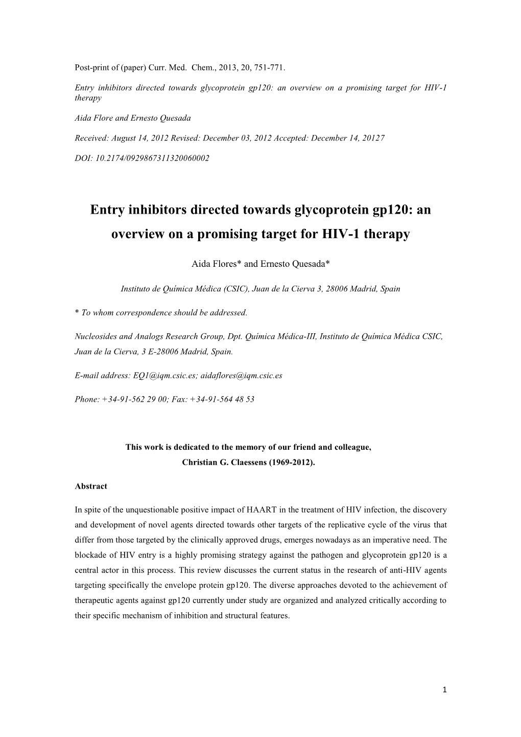 Entry Inhibitors Directed Towards Glycoprotein Gp120: an Overview on a Promising Target for HIV-1 Therapy