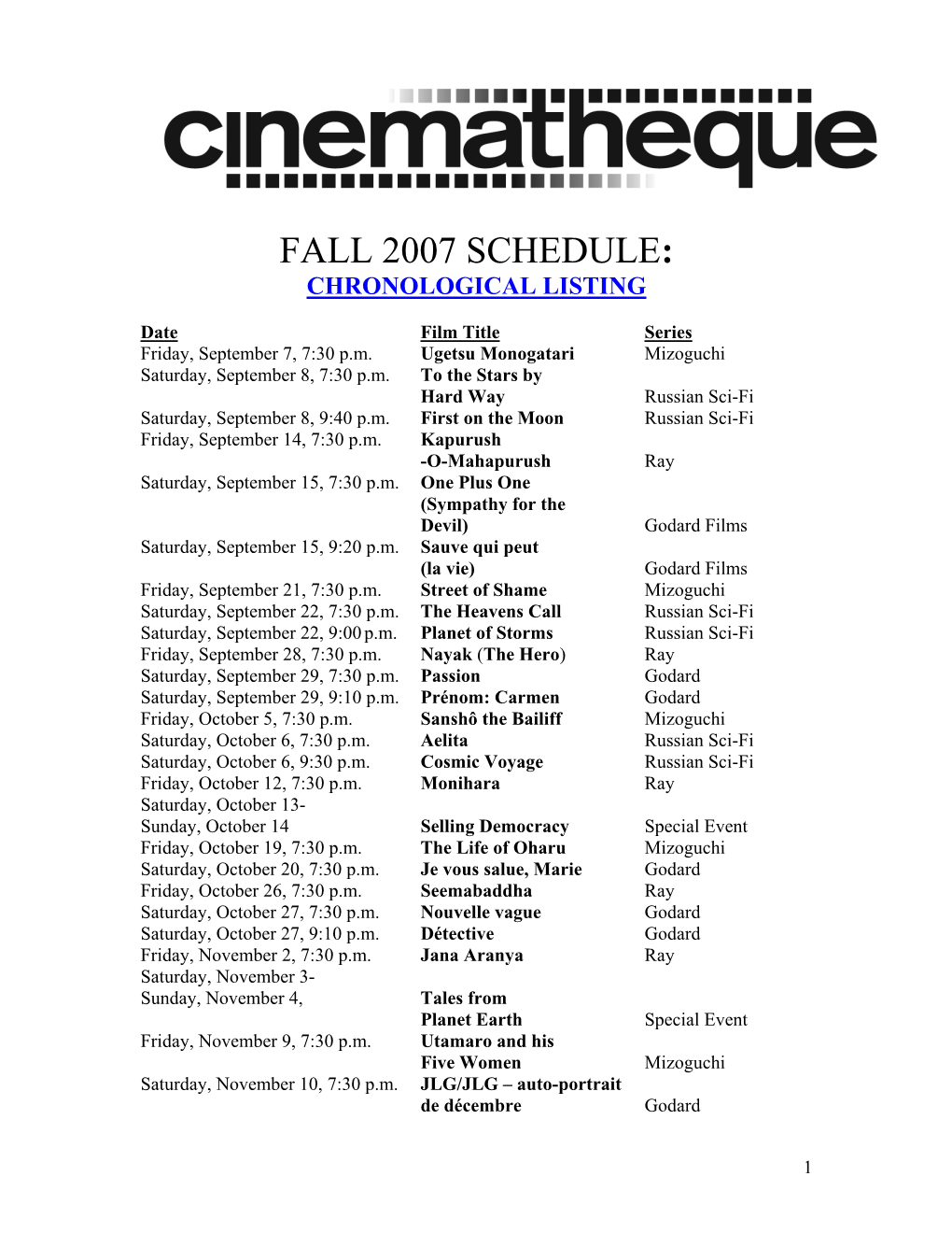 Cinematheque FALL 2007 SCHEDULE for PRESS