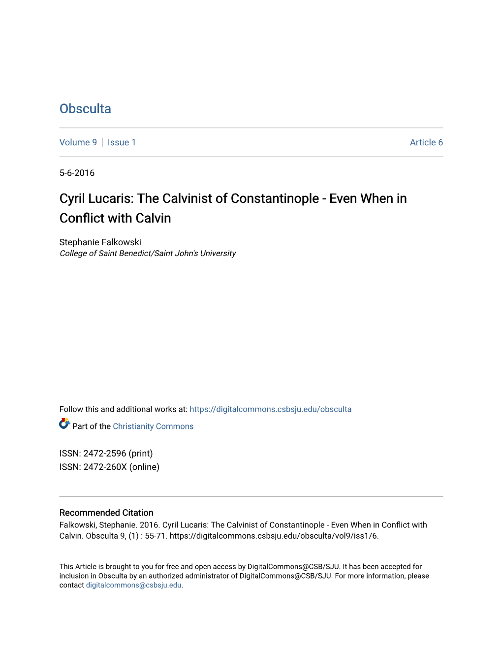 Cyril Lucaris: the Calvinist of Constantinople - Even When in Conflict with Calvin