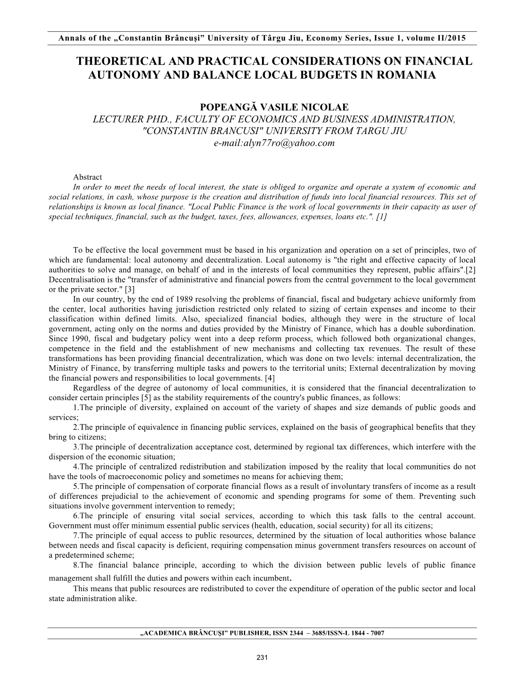 Theoretical and Practical Considerations on Financial Autonomy and Balance Local Budgets in Romania