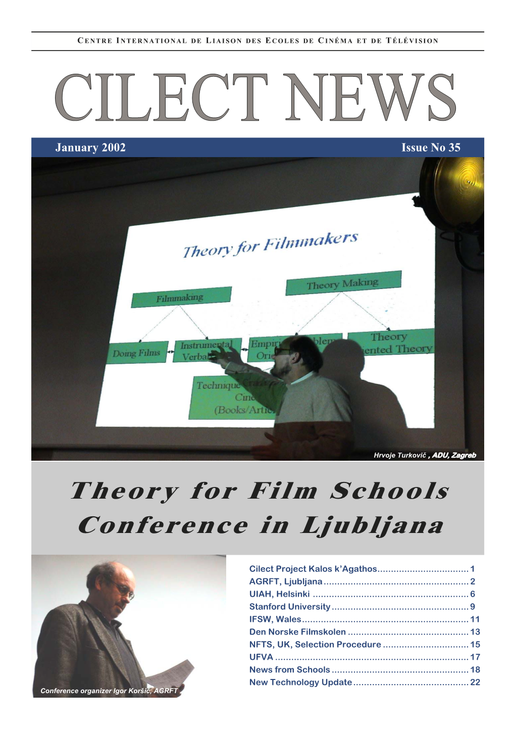 Theory for Film Schools Conference in Ljubljana