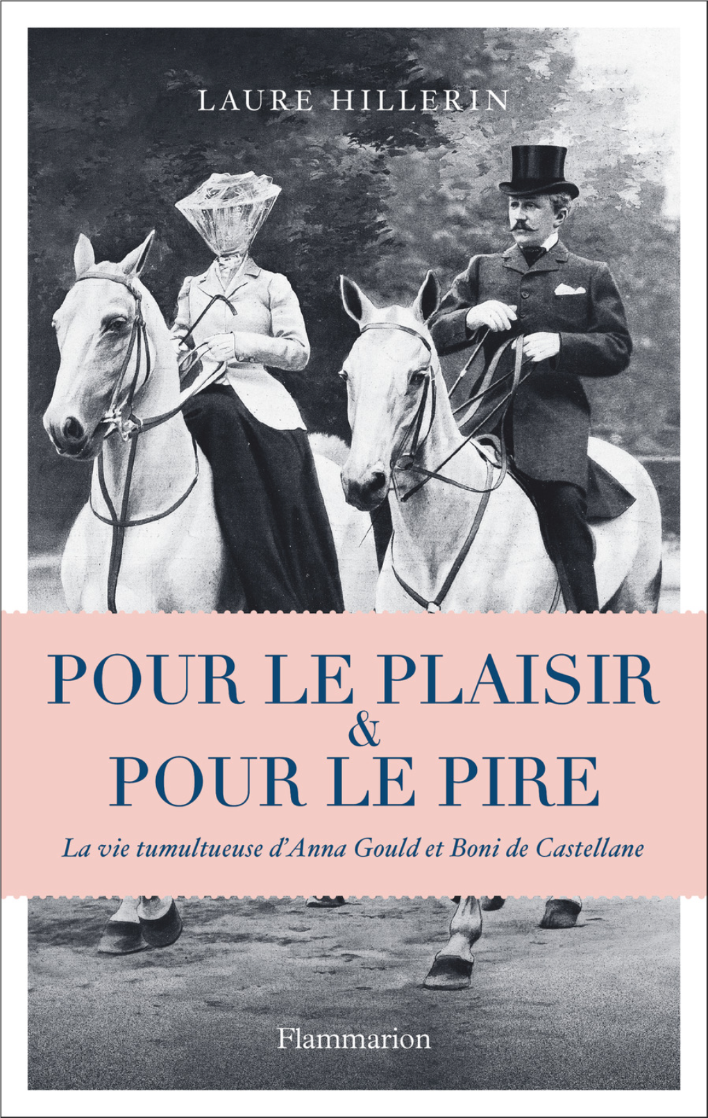 La Vie Tumultueuse D'anna Gould Et Boni De Castellane