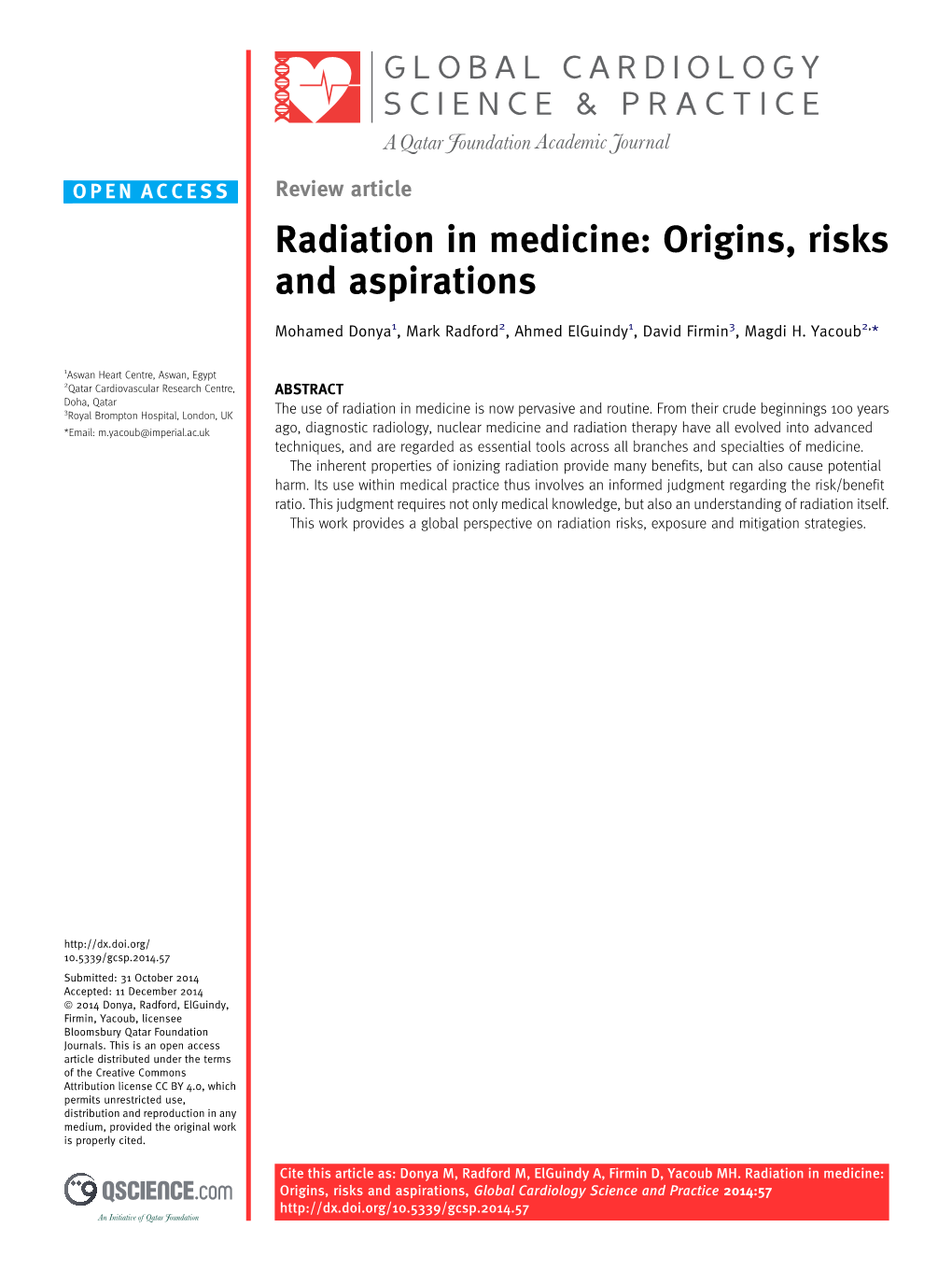 Radiation in Medicine: Origins, Risks and Aspirations