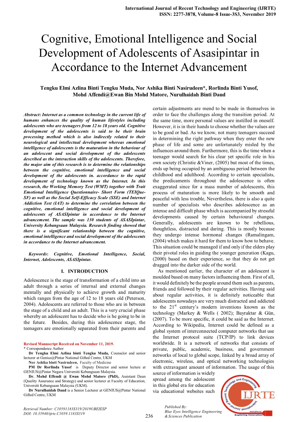 Cognitive, Emotional Intelligence and Social Development of Adolescents of Asasipintar in Accordance to the Internet Advancement