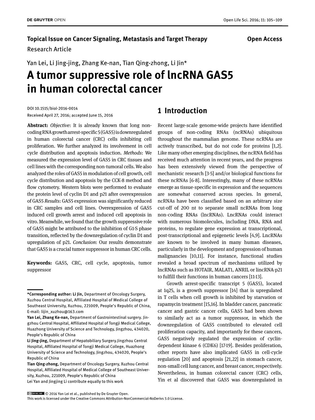 A Tumor Suppressive Role of Lncrna GAS5 in Human Colorectal Cancer