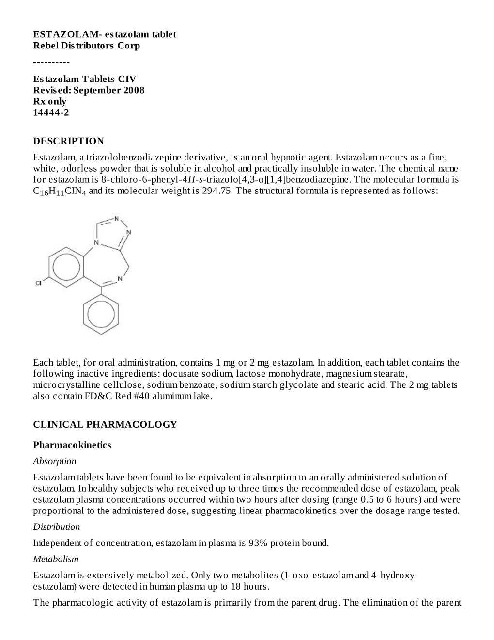 Estazolam Tablets CIV Revised: September 2008 Rx Only 14444-2