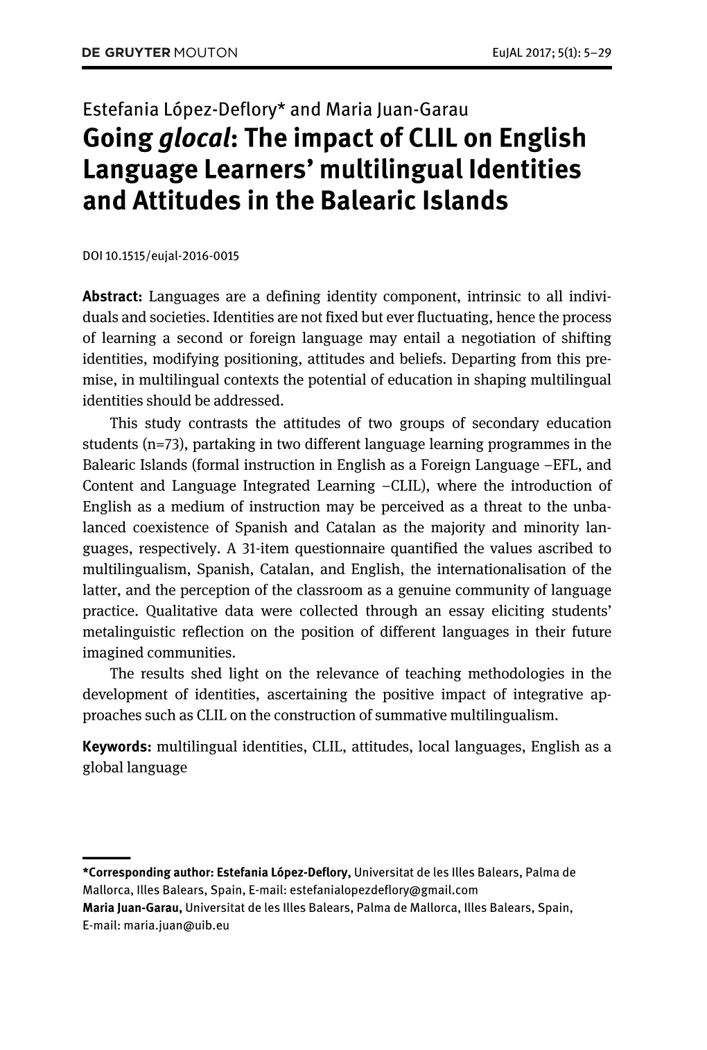 The Impact of CLIL on English Language Learners' Multilingual
