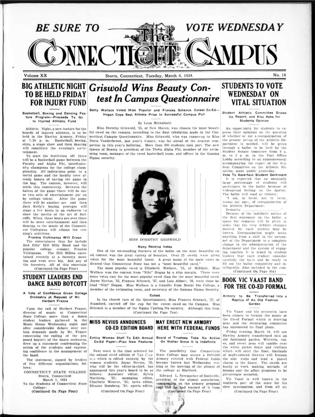 BE SURE to VOTE WEDNESDAY MPUS Volume XX Storrs, Connecticut, Tuesday, March 6, 1934