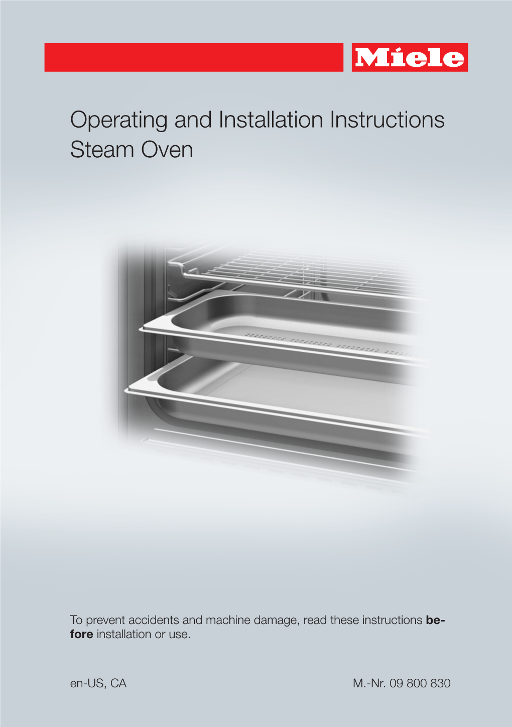 Operating and Installation Instructions Steam Oven