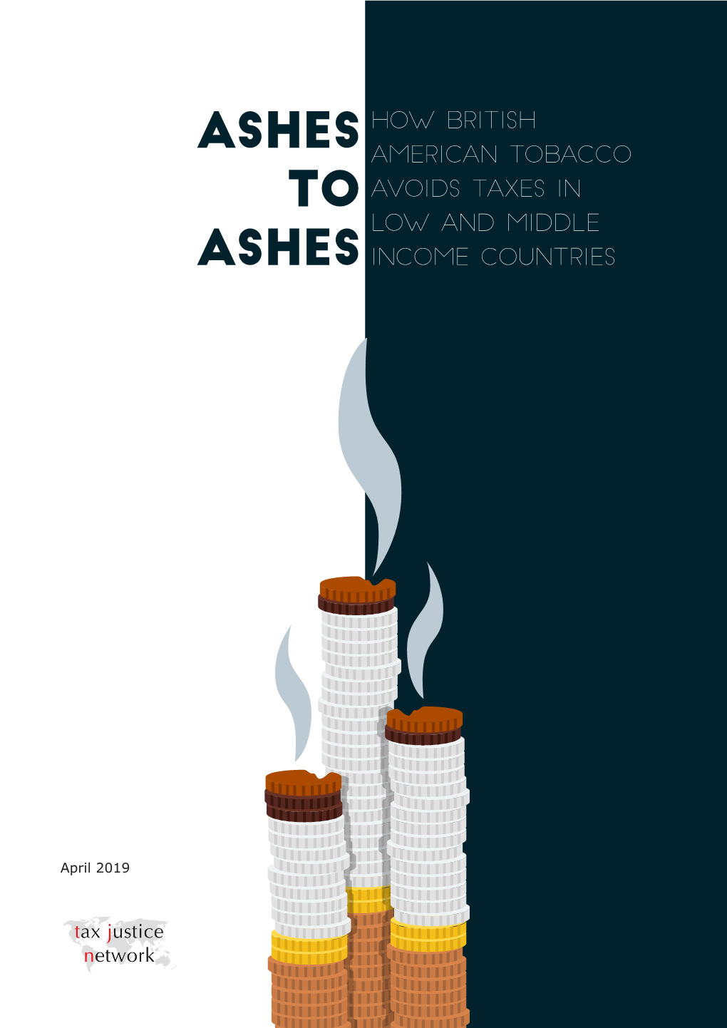 Ashes to Ashes: How British American Tobacco Avoids Tax in Low And