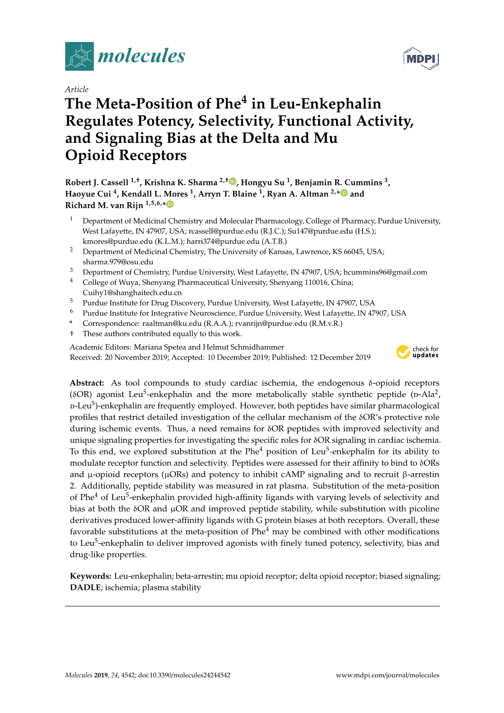 The Meta-Position of Phe4 in Leu-Enkephalin Regulates Potency, Selectivity, Functional Activity, and Signaling Bias at the Delta and Mu Opioid Receptors