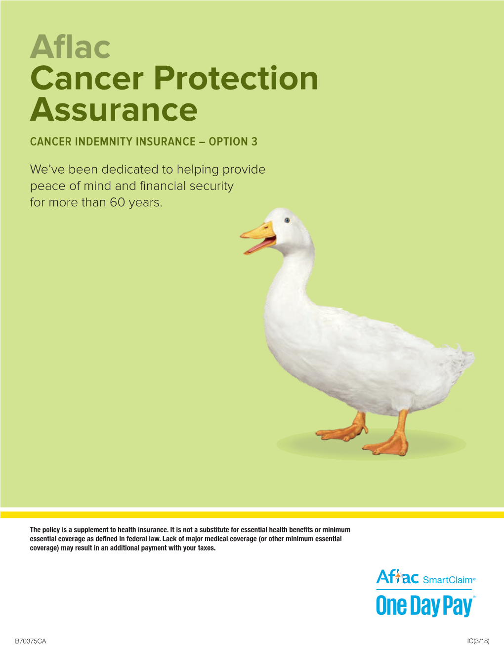 Aflac Cancer Protection Assurance CANCER INDEMNITY INSURANCE – OPTION 3