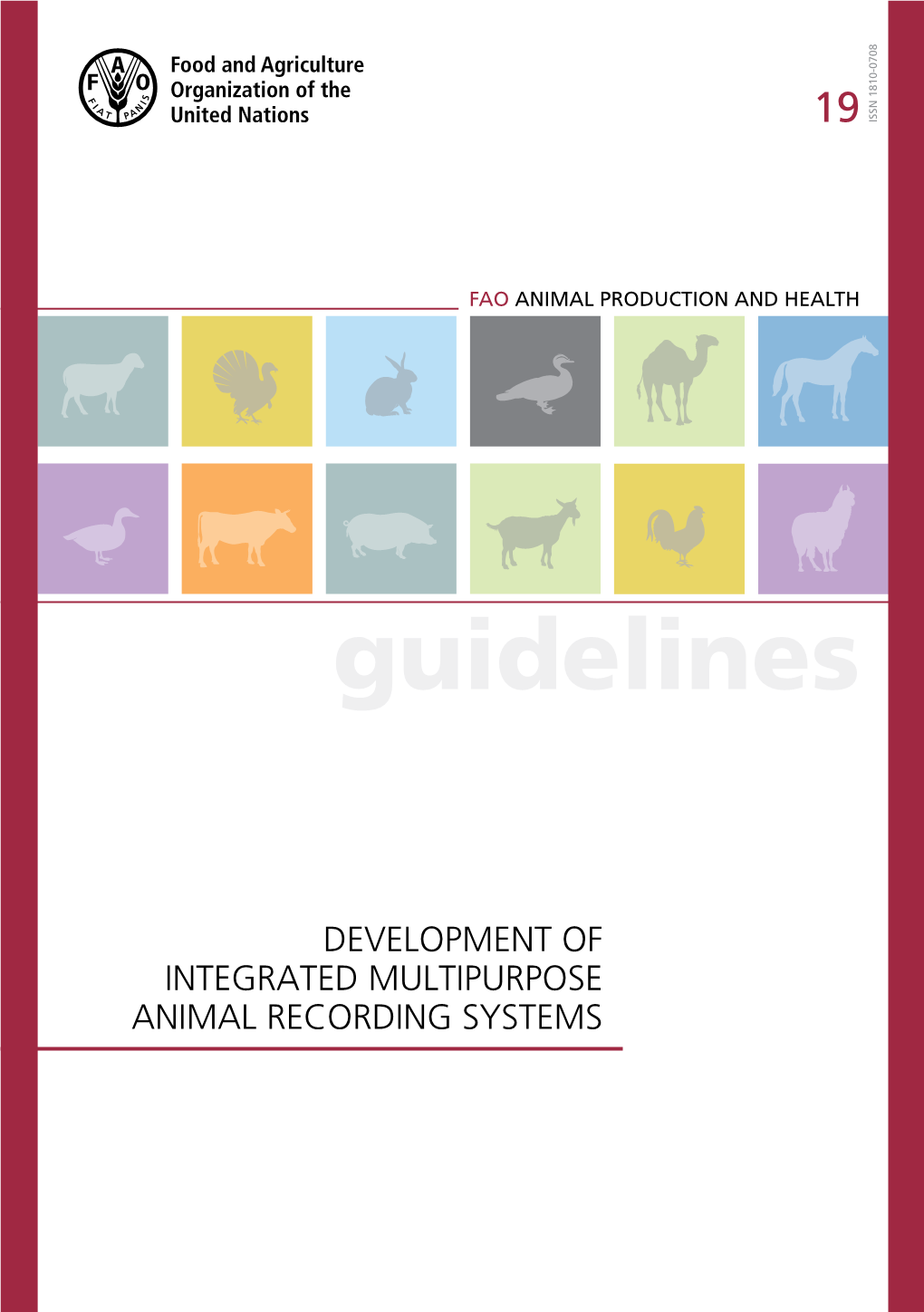 Guidelines for Development of Integrated Multipurpose Animal