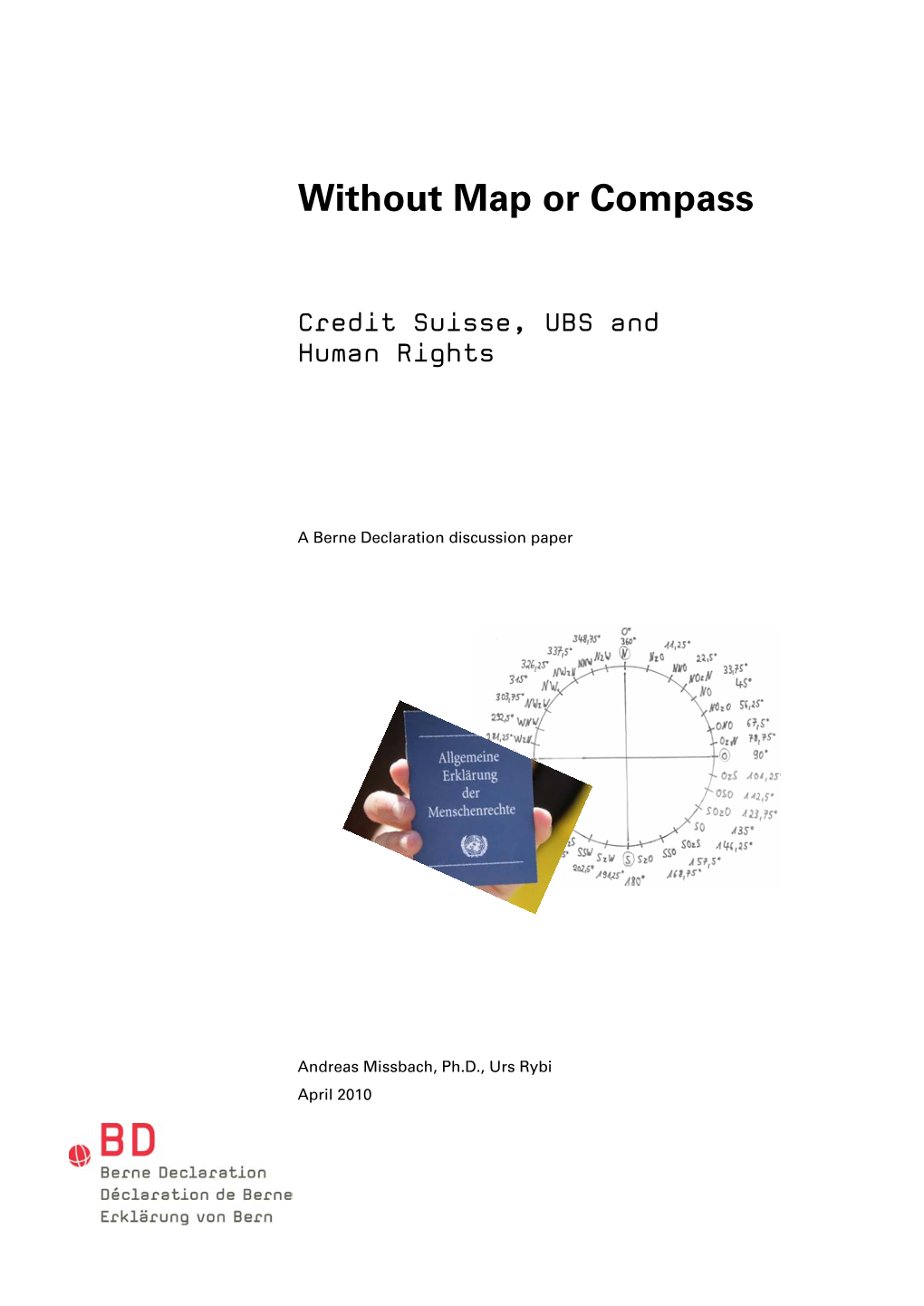 Without Map Or Compass, Credit Suisse, UBS and Human Rights