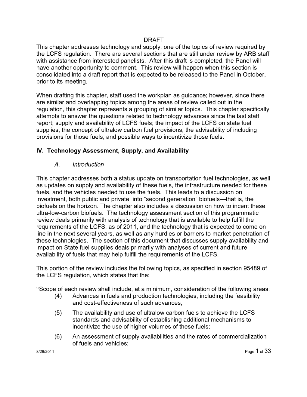 IV. Technology Assessment, Supply, and Availability