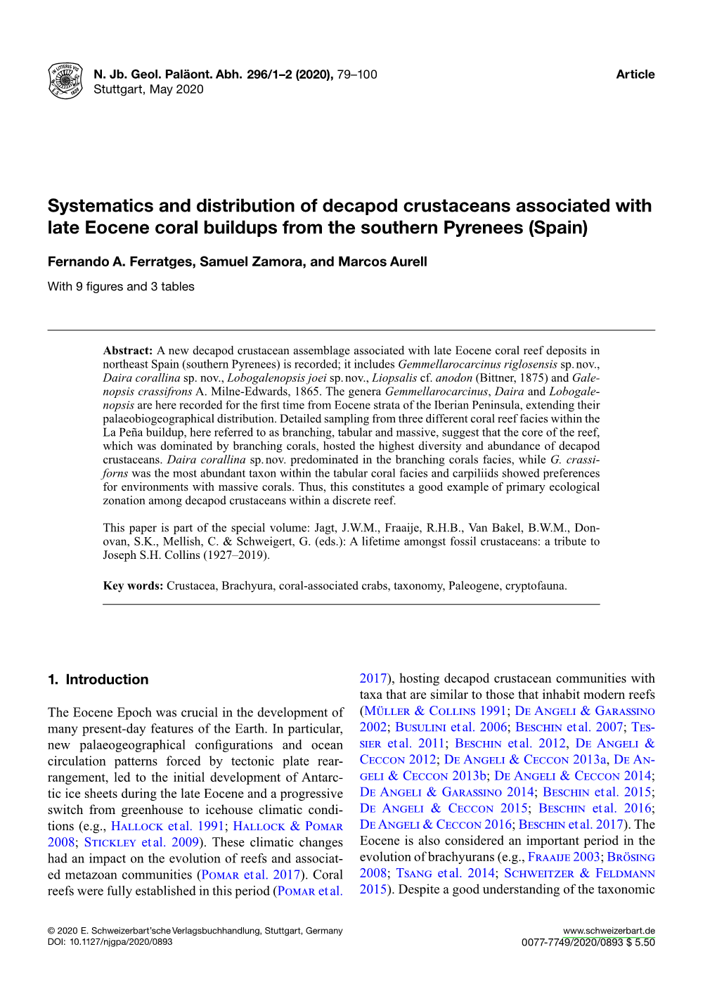 Systematics and Distribution of Decapod Crustaceans Associated with Late Eocene Coral Buildups from the Southern Pyrenees (Spain)