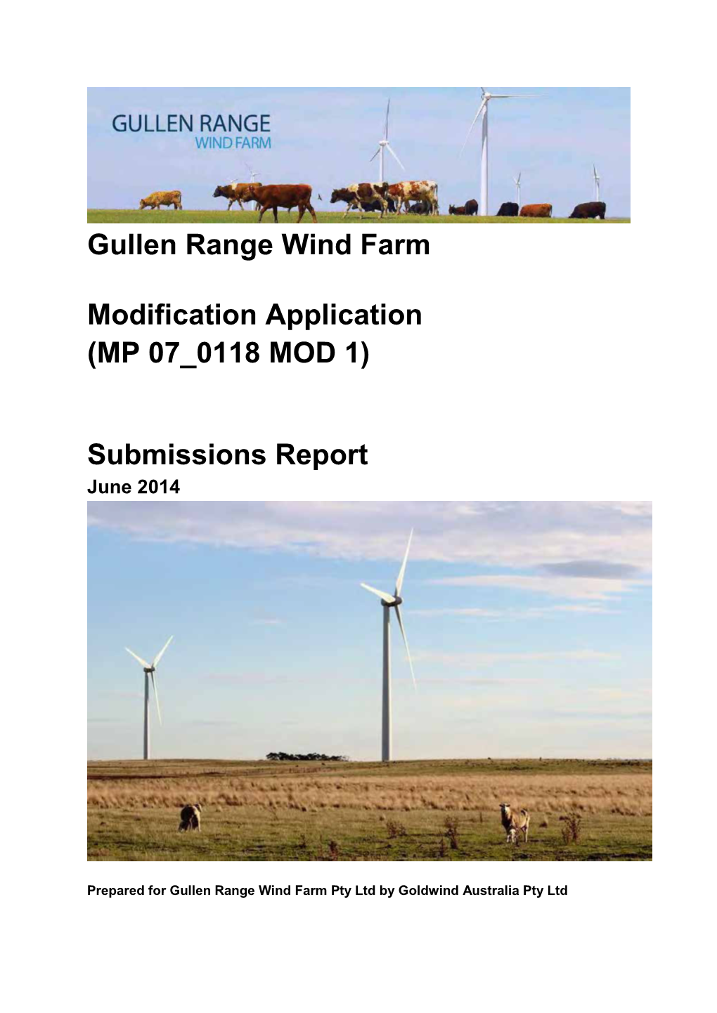 Gullen Range Wind Farm Modification Application (MP 07 0118 MOD 1) Submissions Report