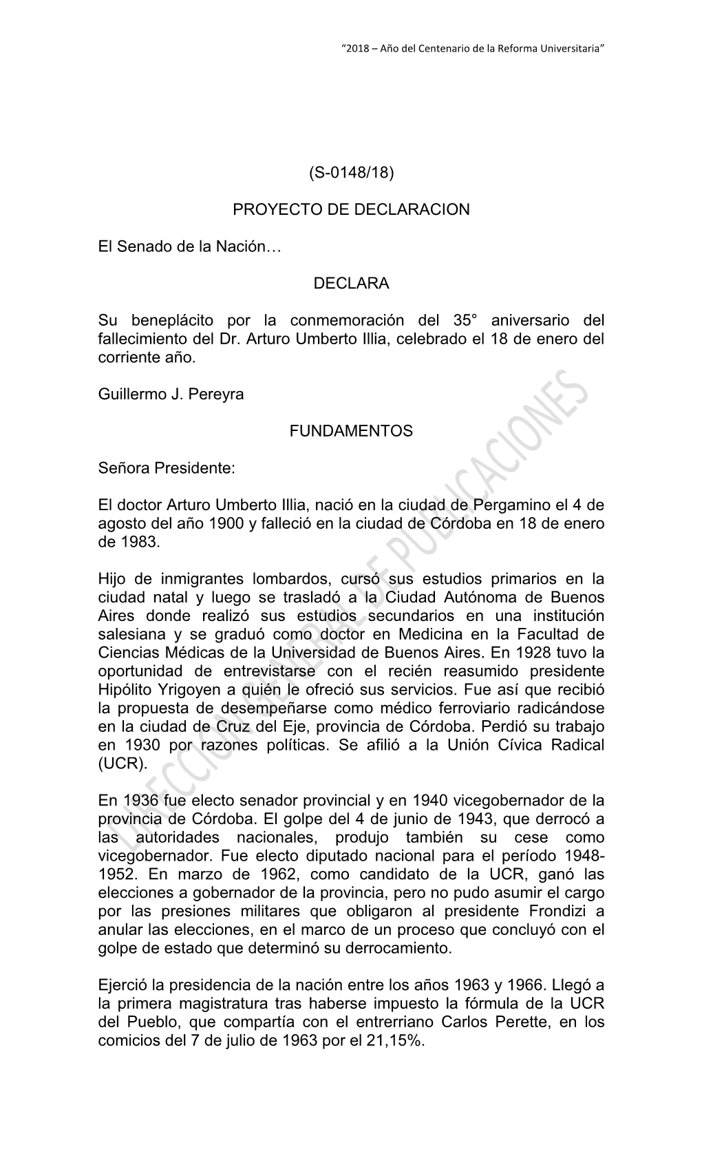 (S-0148/18) PROYECTO DE DECLARACION El Senado De La Nación… DECLARA Su Beneplácito Por La Conmemoración Del 35° Aniversari