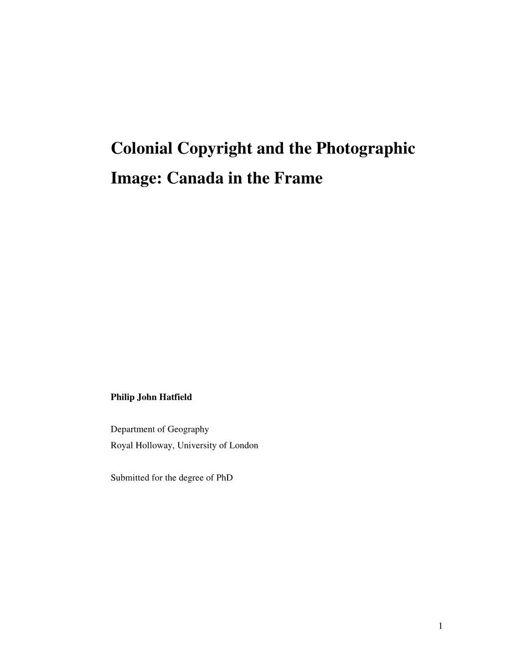 Colonial Copyright and the Photographic Image: Canada in the Frame