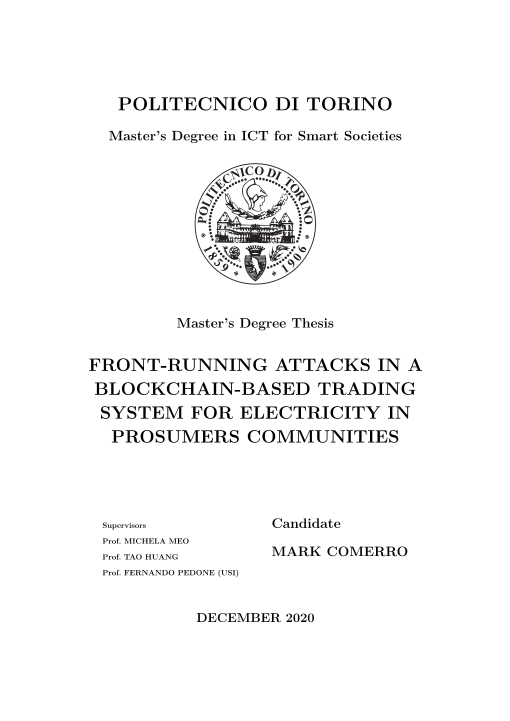 Front-Running Attacks in a Blockchain-Based Trading System for Electricity in Prosumers Communities
