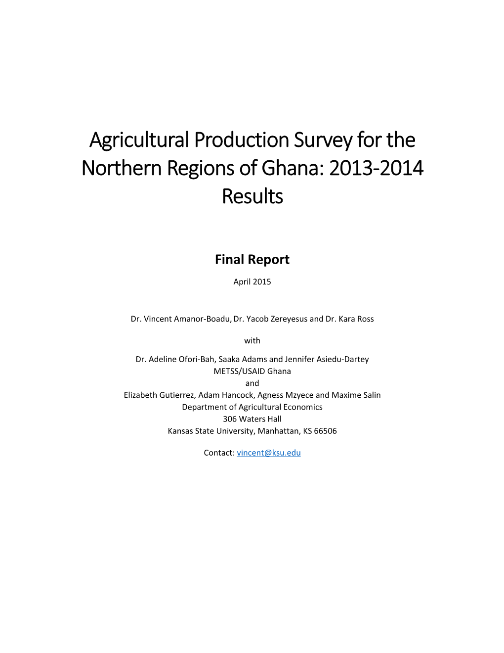 Agricultural Production Survey for the Northern Regions of Ghana: 2013-2014 Results