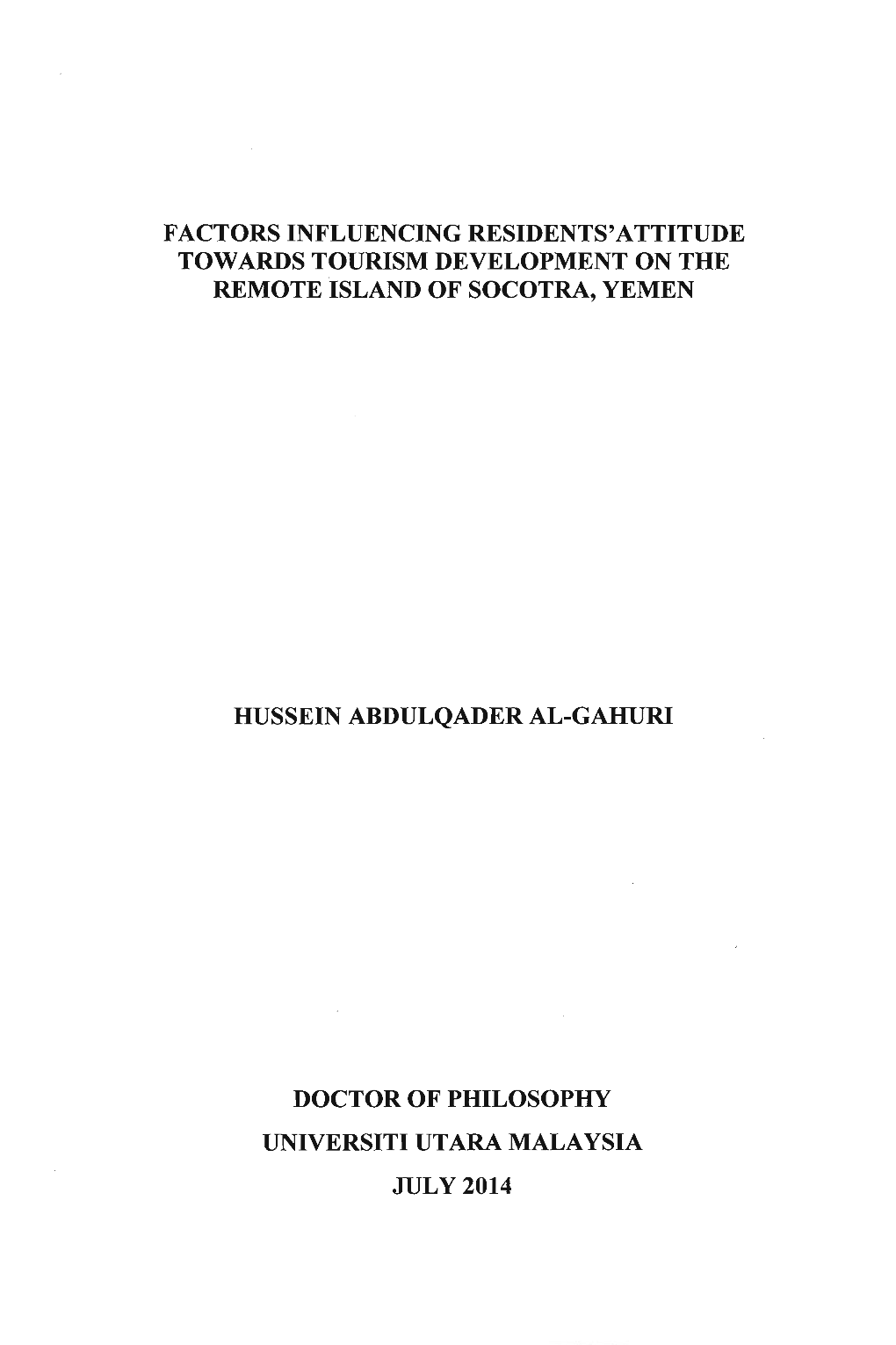 Factors Influencing Residents'attitude Towards Tourism Development on the Remote Island of Socotra, Yemen