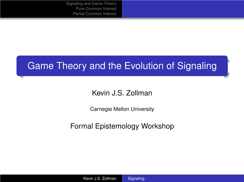 Game Theory and the Evolution of Signaling