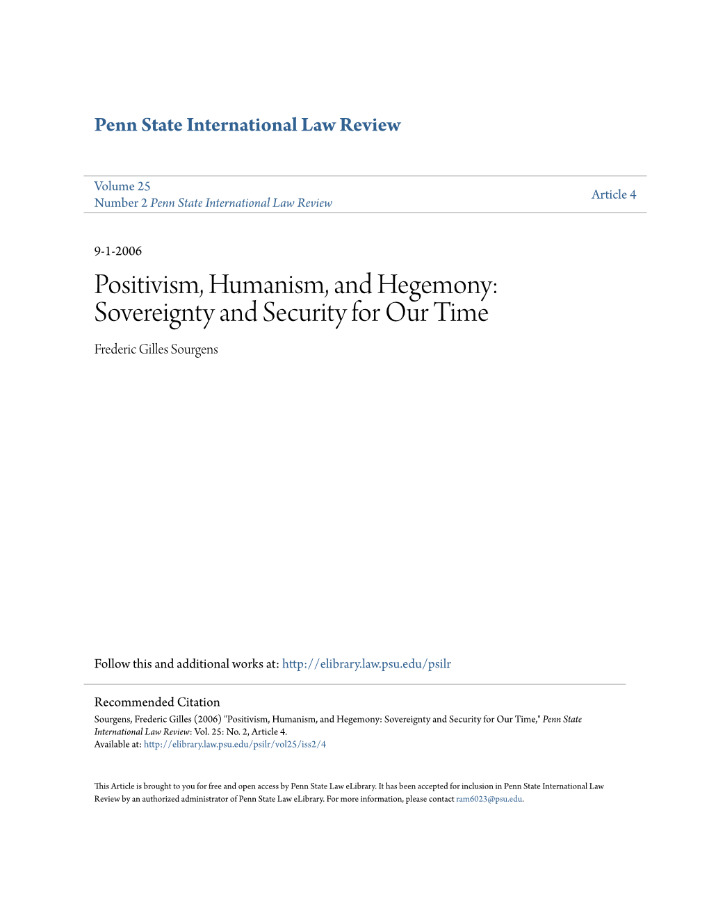 Positivism, Humanism, and Hegemony: Sovereignty and Security for Our Time Frederic Gilles Sourgens