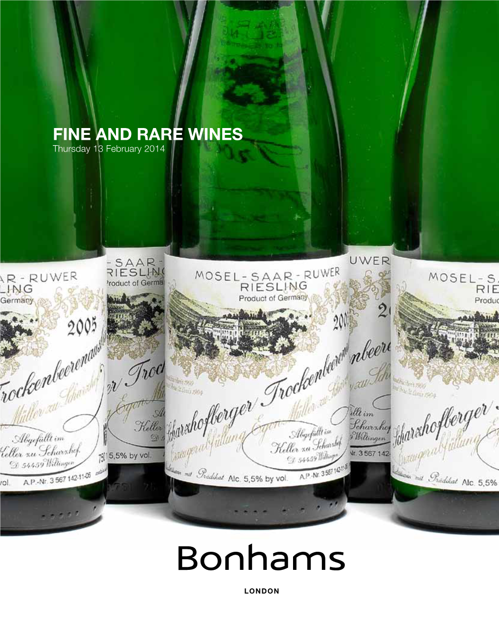 Fine and Rare Wines Thursday 13 February 2014 Bonhams 1793 Limited Bonhams 1793 Ltd Directors Bonhams UK Ltd Directors Registered No