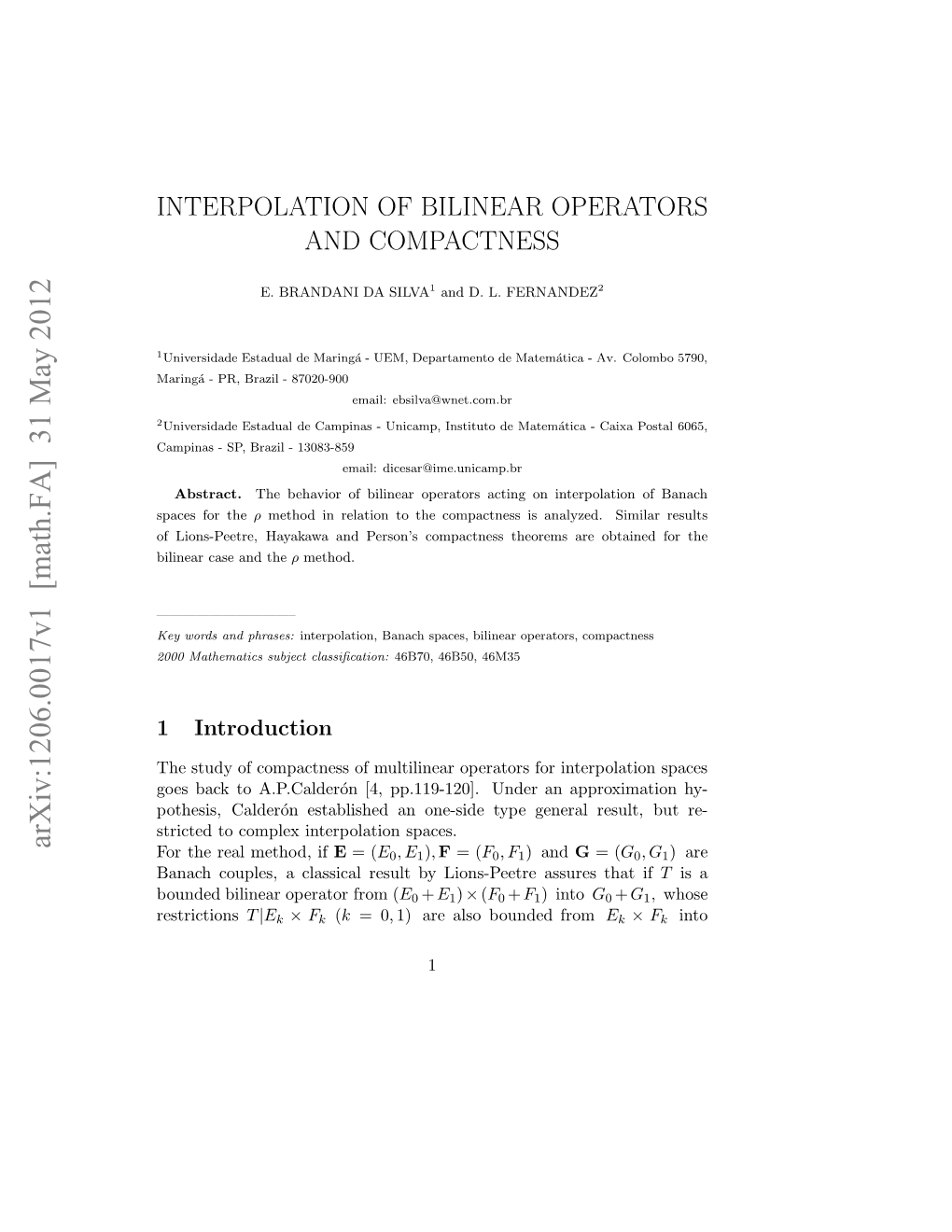 Interpolation of Bilinear Operators and Compactness