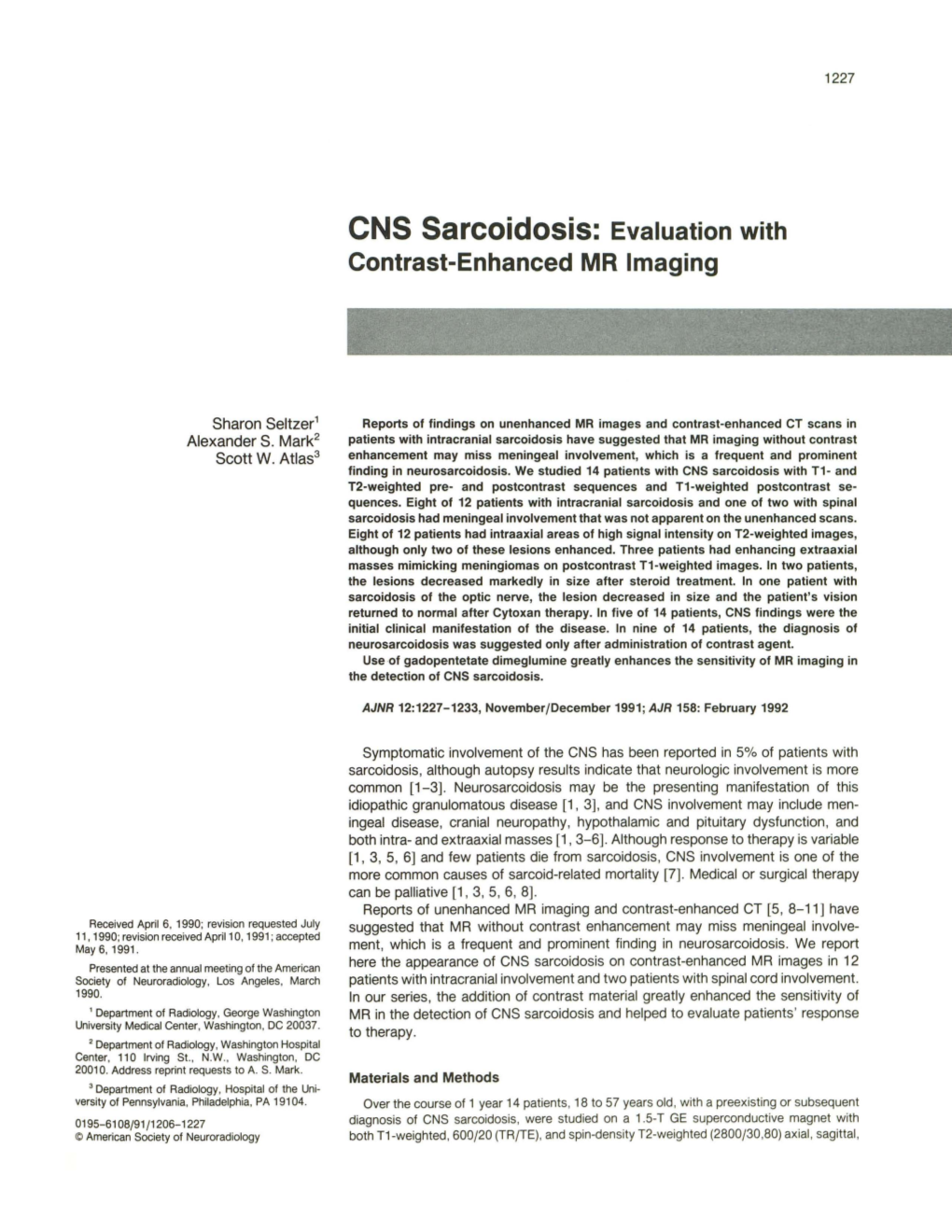 CNS Sarcoidosis: Evaluation with Contrast-Enhanced MR Imaging