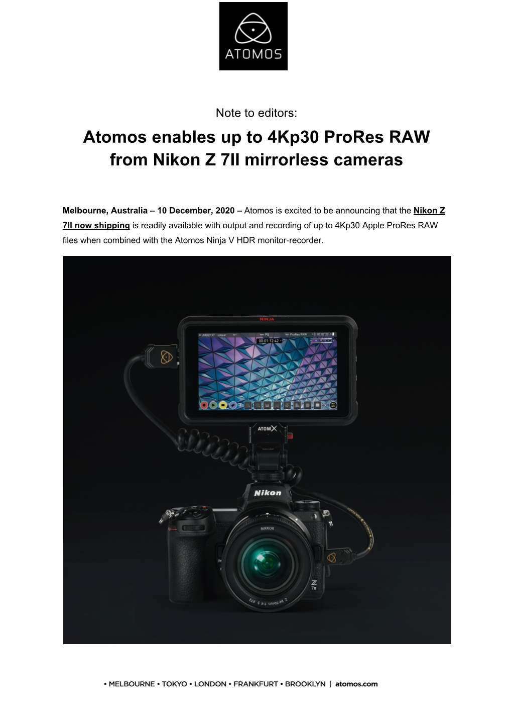 Atomos Enables up to 4Kp30 Prores RAW from Nikon Z 7II Mirrorless Cameras