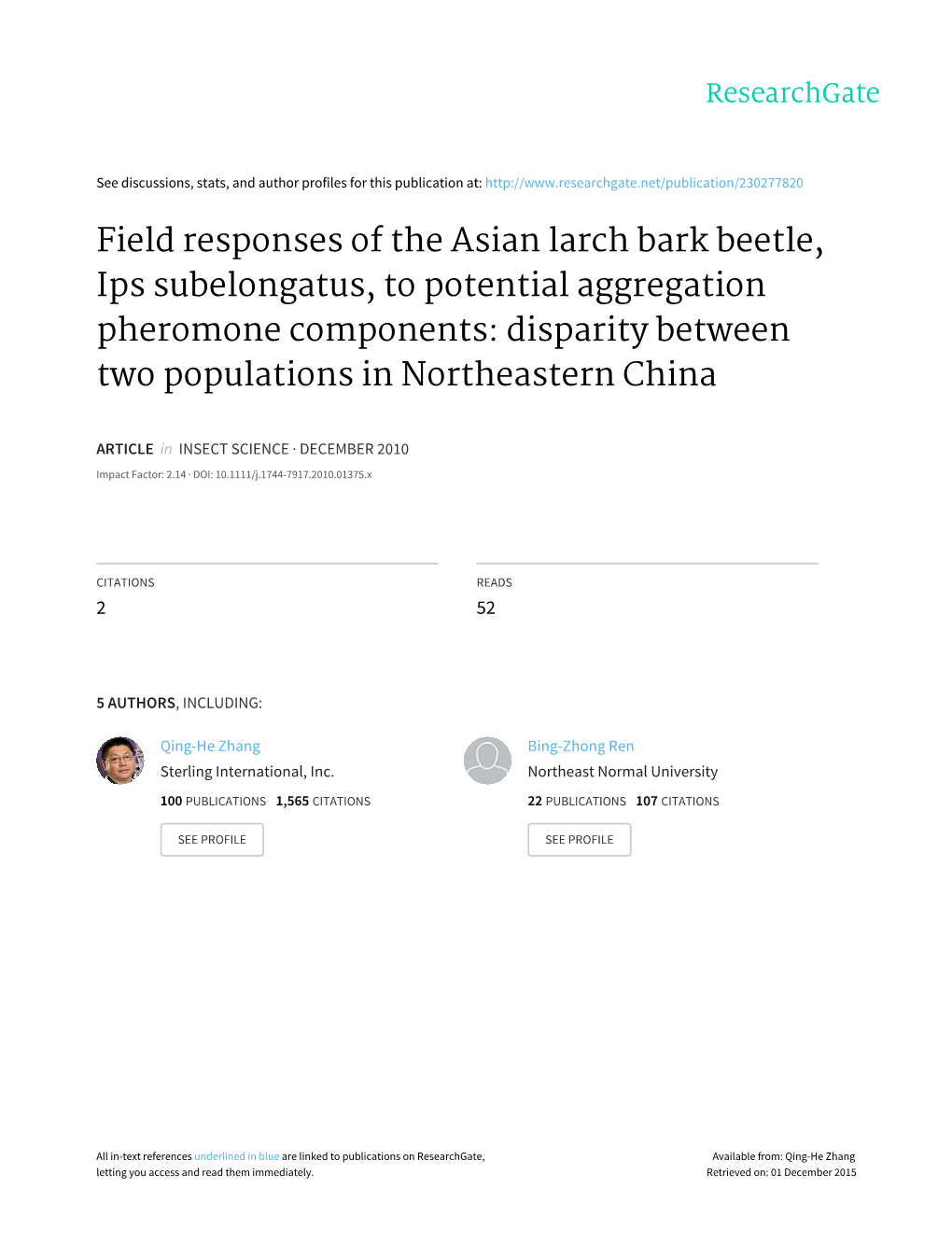 Field Responses of the Asian Larch Bark Beetle, Ips Subelongatus, To