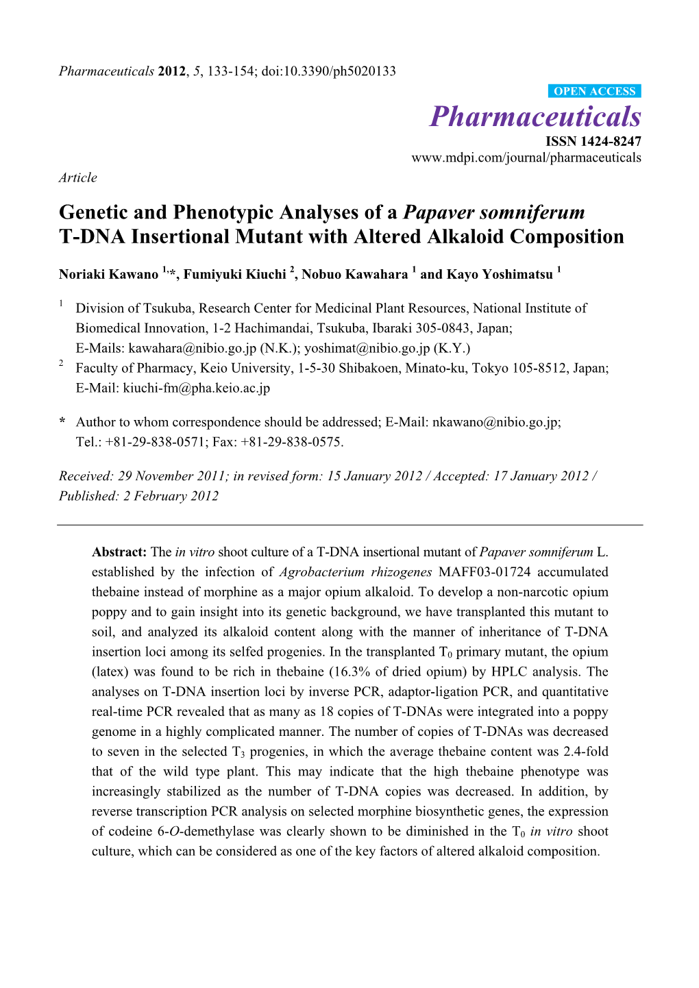 Genetic and Phenotypic Analyses of a Papaver Somniferum T-DNA Insertional Mutant with Altered Alkaloid Composition