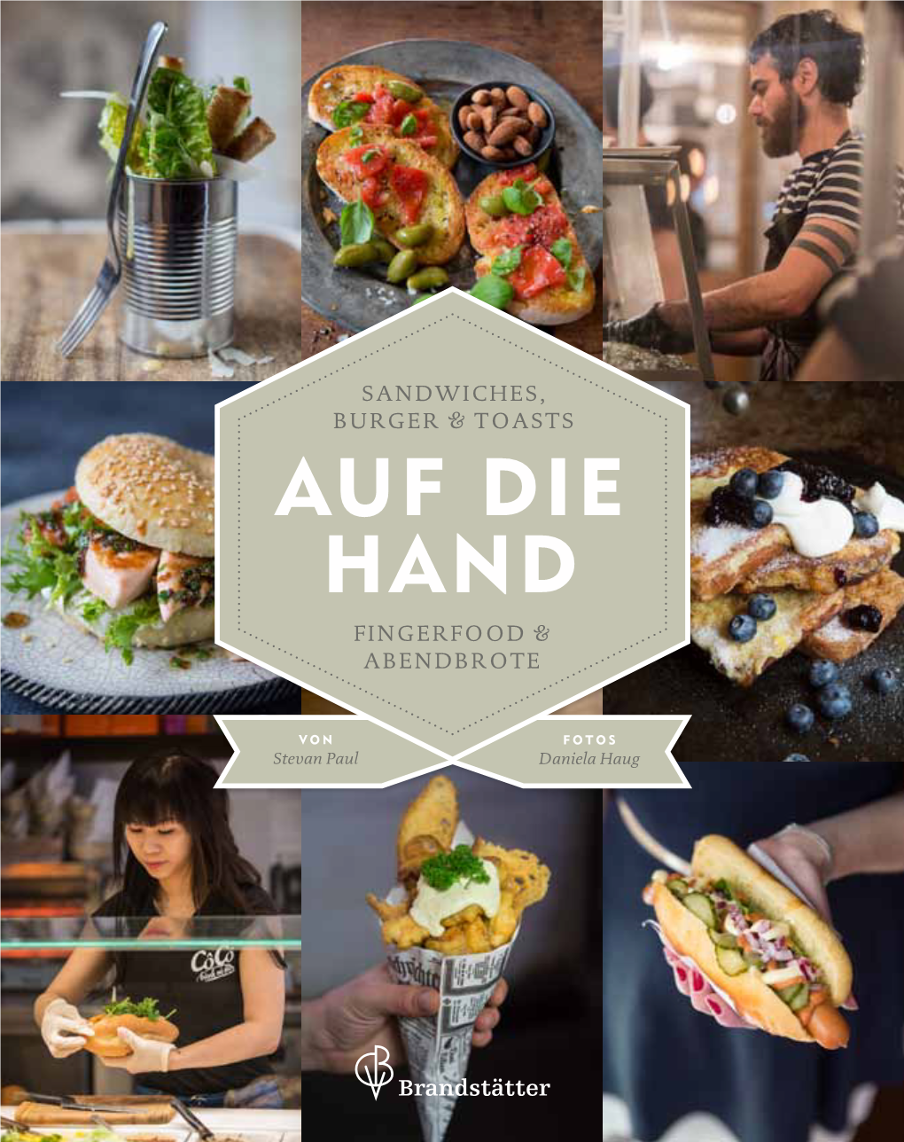 AUF DIE HAND Fingerfood & Abendbrote