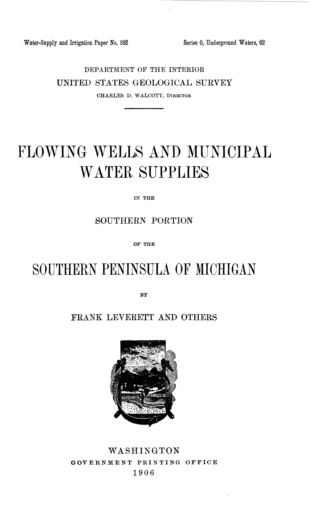 Flowing Wells and Municipal Water Supplies Southern
