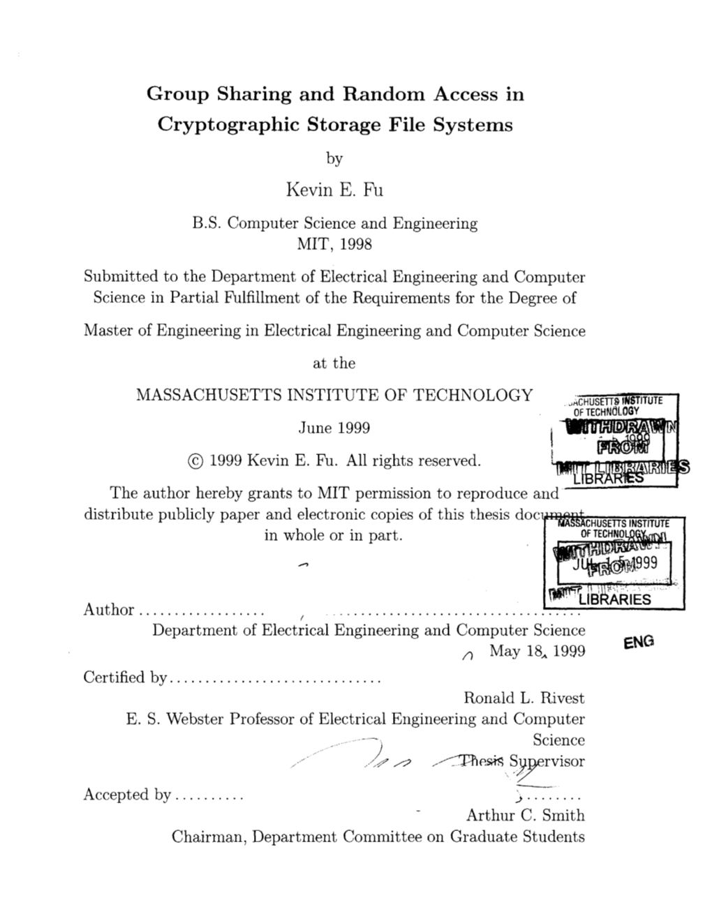 Group Sharing and Random Access in Cryptographic Storage File Systems by Kevin E