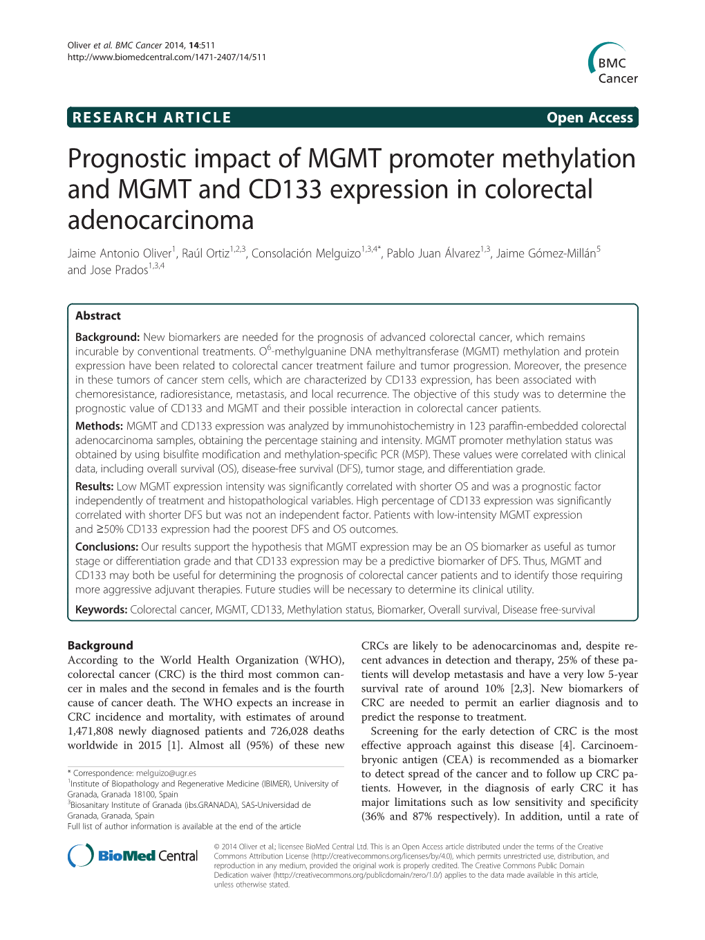 Prognostic Impact of MGMT Promoter Methylation and MGMT and CD133