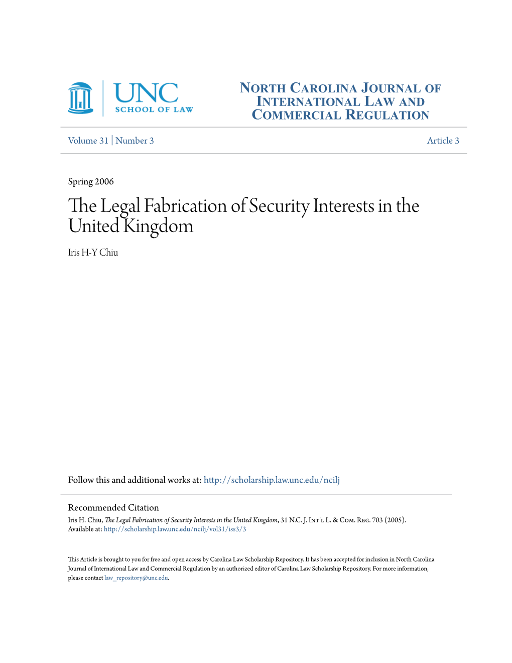 The Legal Fabrication of Security Interests in the United Kingdom Iris H-Y Chiu